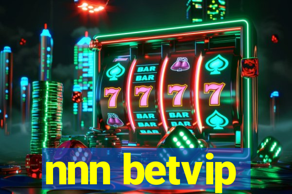 nnn betvip